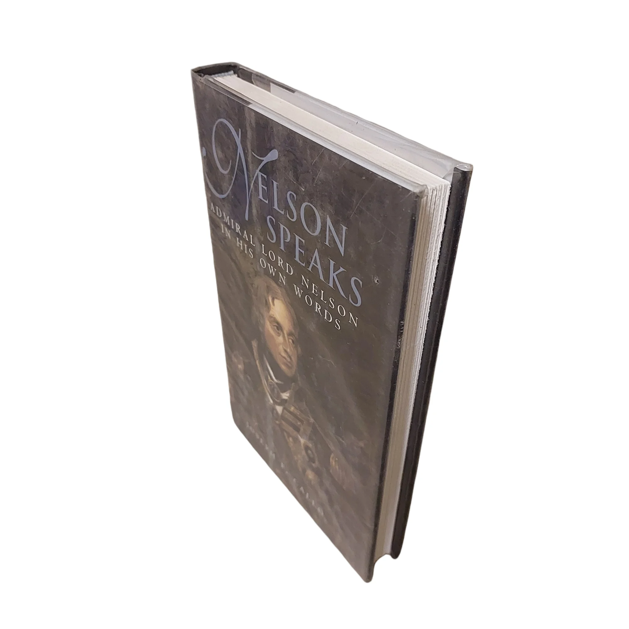 Nelson Speaks : Admiral Lord Nelson in His Own Words - Image 2