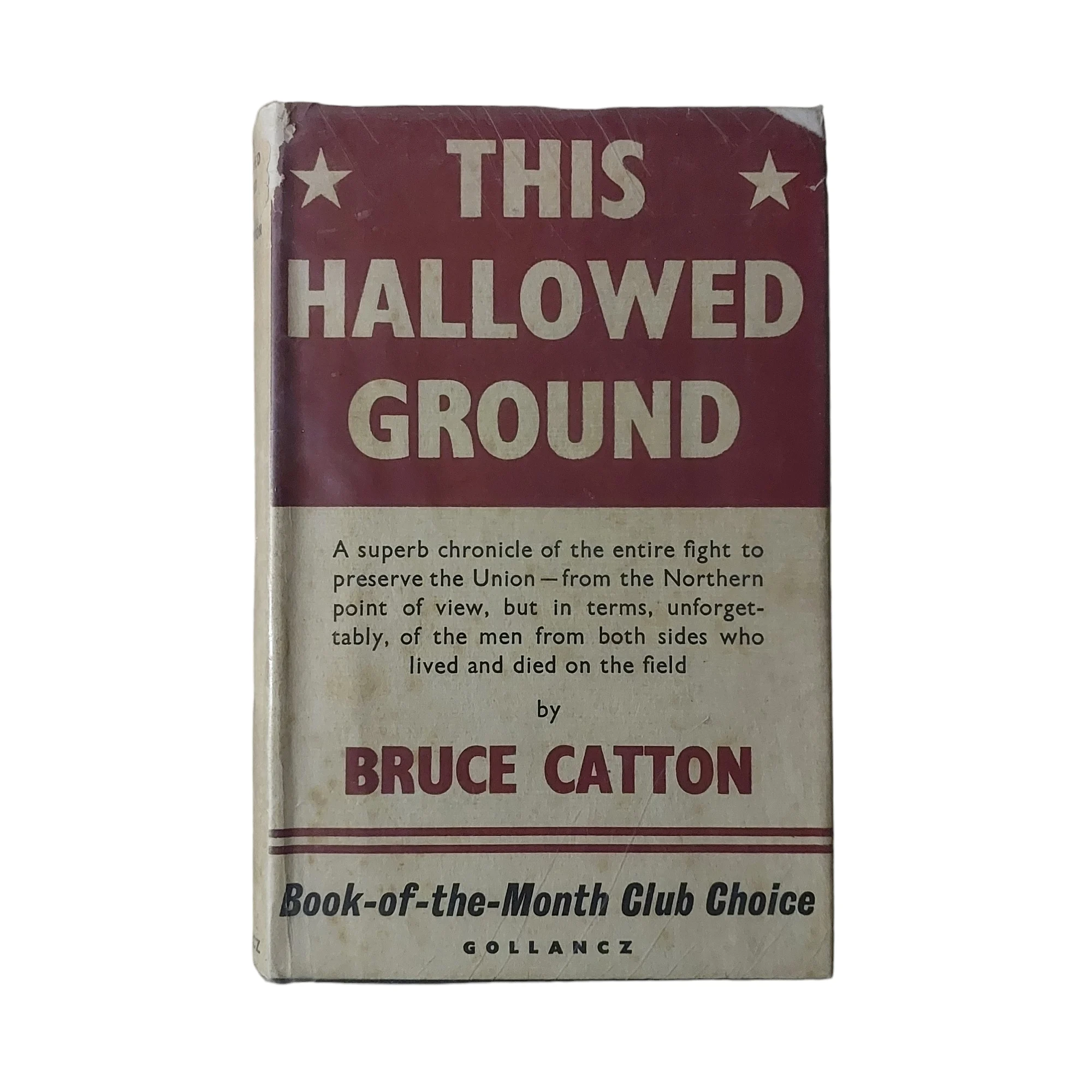 This Hallowed Ground: The Story of the Union Side of the Civil War