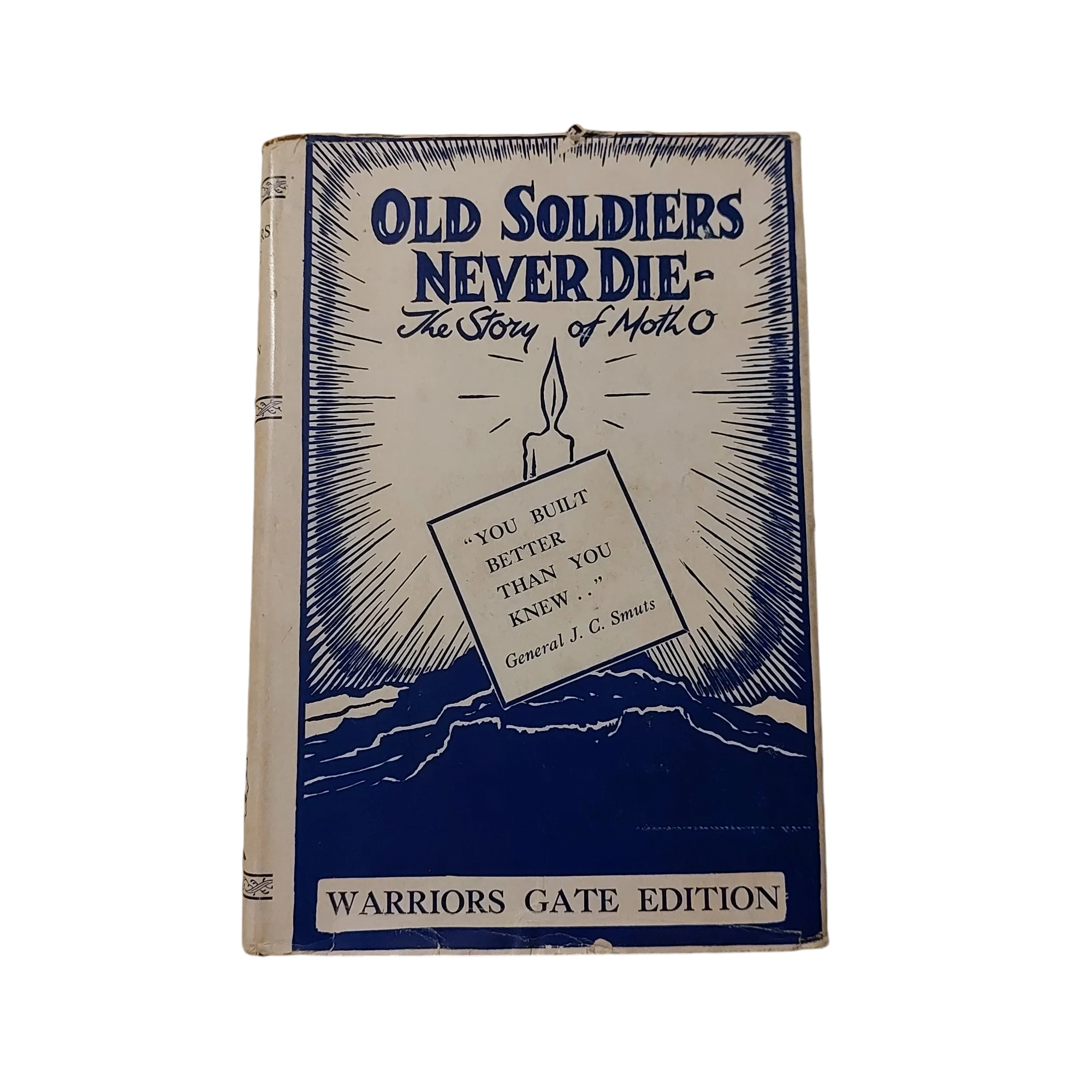 Old Soldiers Never Die