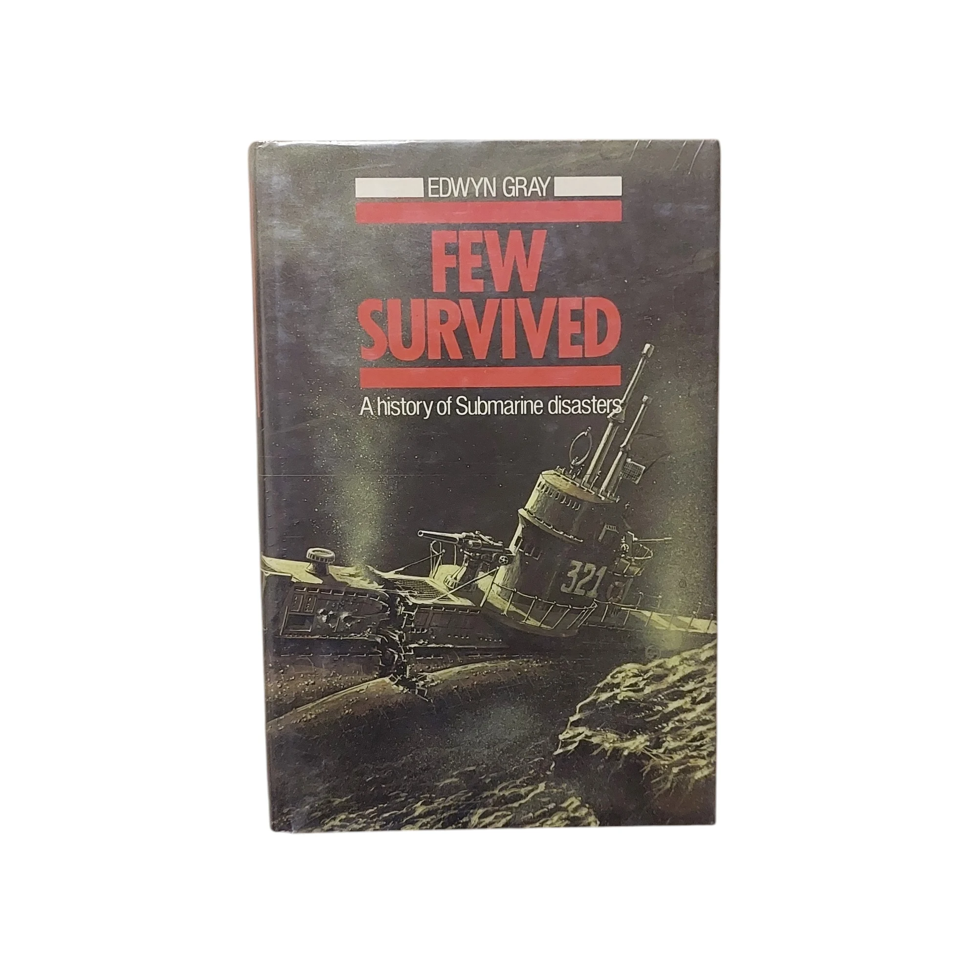 Few Survived: History of Submarine Disasters