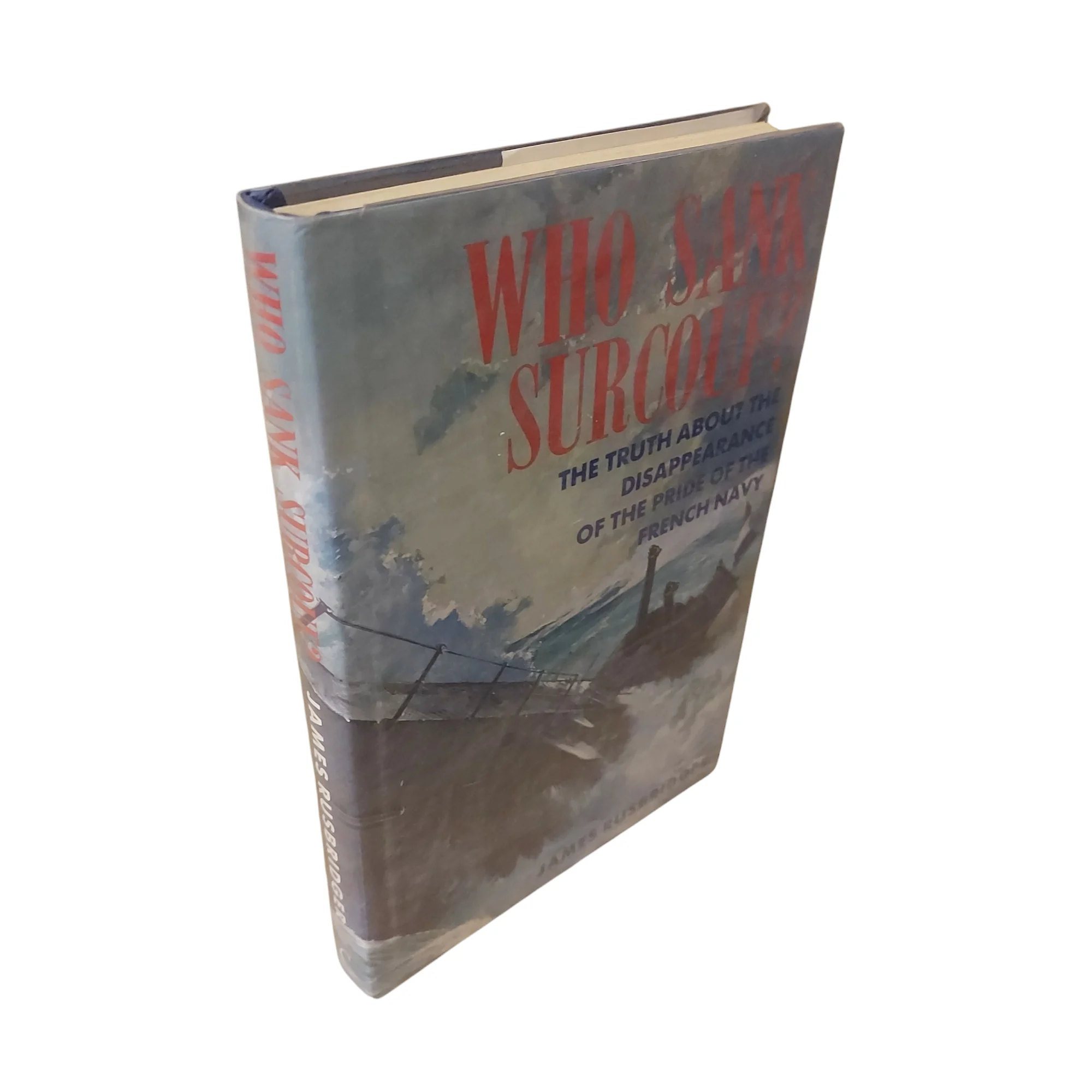 WHO SANK THE SURCOUF? - Image 2