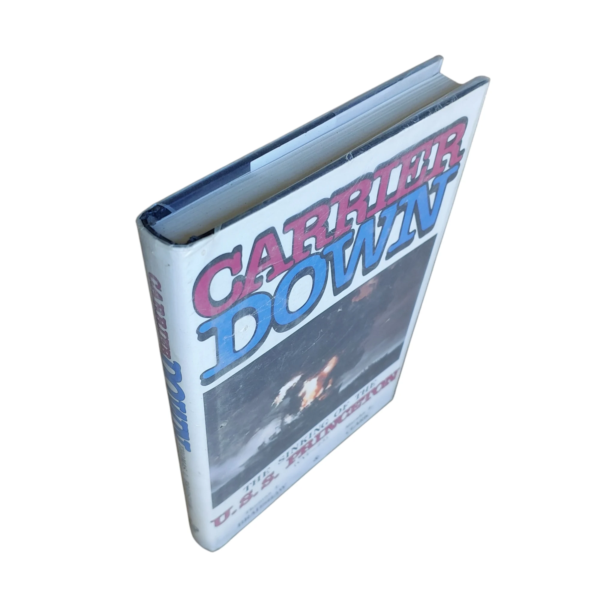 Carrier Down: The Story of the Sinking of the U.S.S. Princeton (Cvl-23) - Image 2