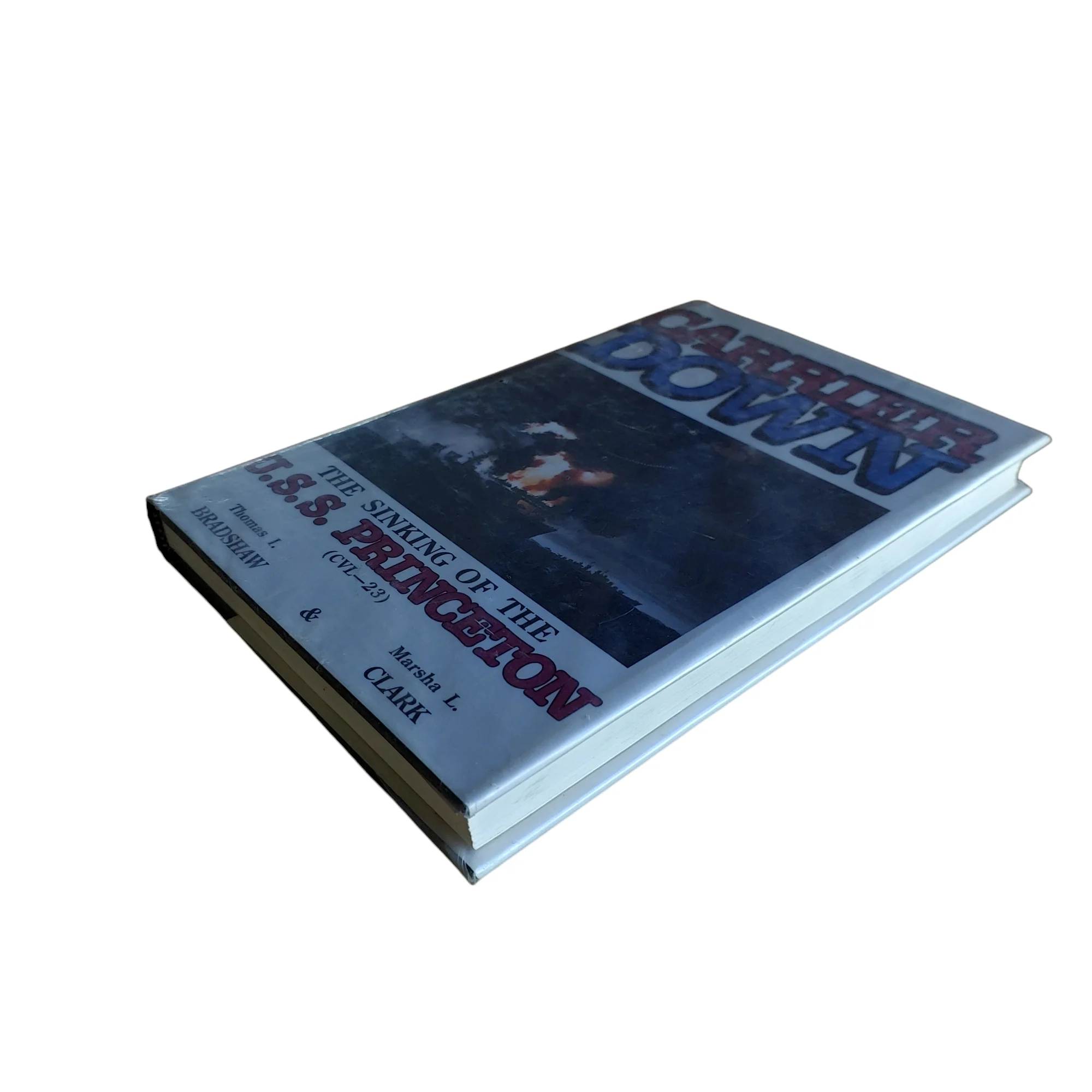Carrier Down: The Story of the Sinking of the U.S.S. Princeton (Cvl-23) - Image 4