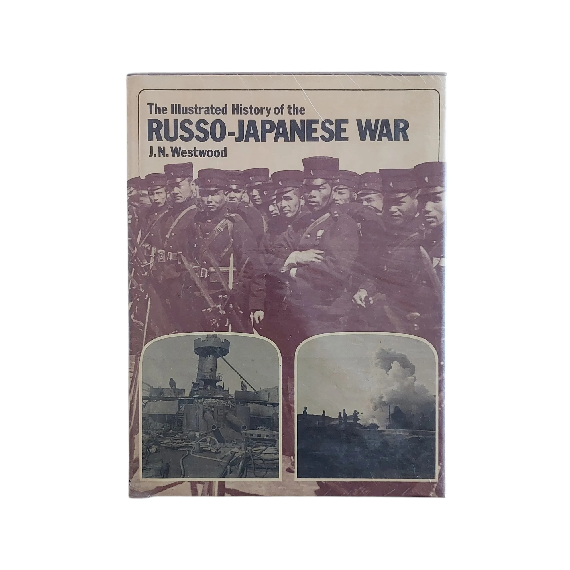 The Illustrated History of the Russo-Japanese War