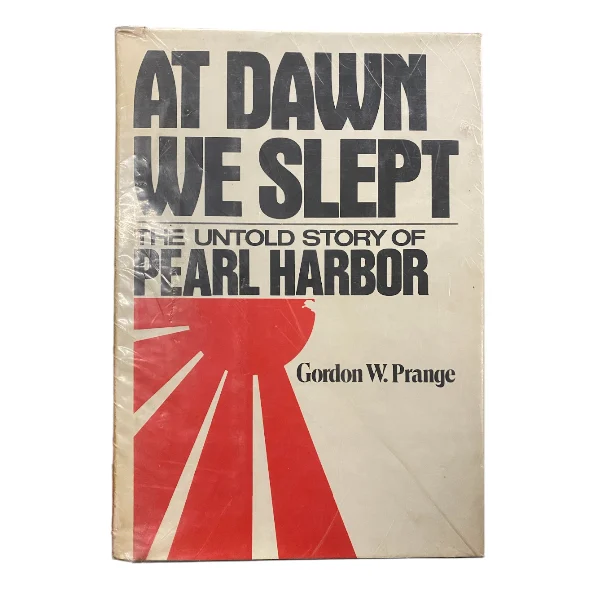 At Dawn We Slept: The Untold Story of Pearl Harbor