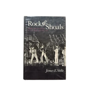 Rocks & Shoals: Order and Discipline in the Old Navy, 1800-1861