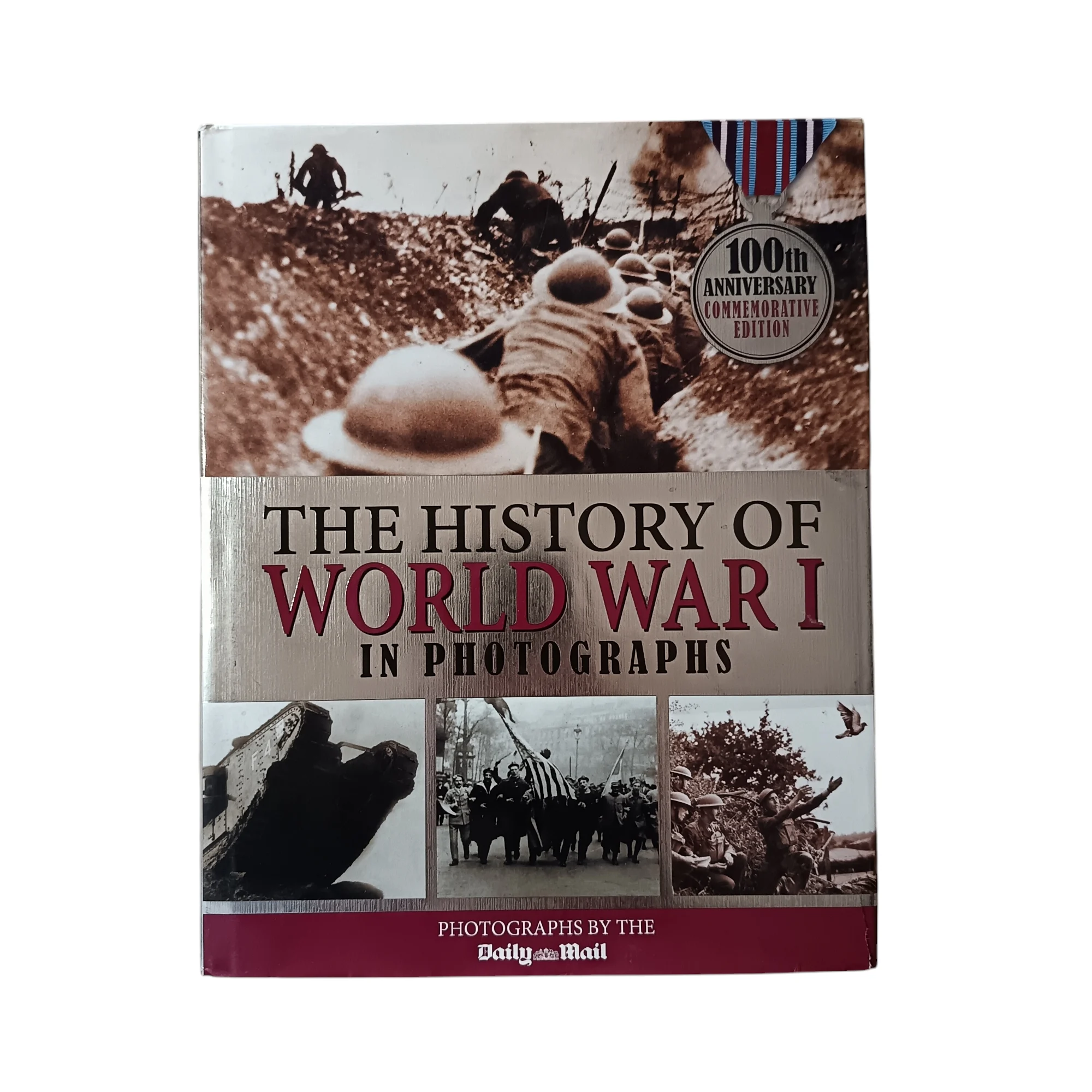 The History of World War I in Photographs