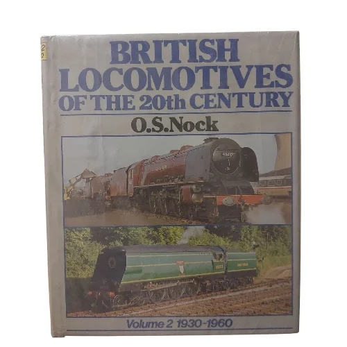 British Locomotives of the 20th Century