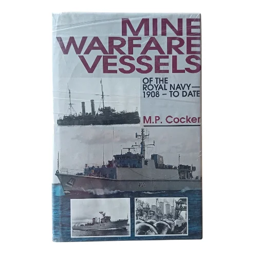 Mine Warfare Vessels of the Royal Navy, 1908 - To date
