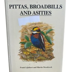 Pittas, Broadbills and Asities