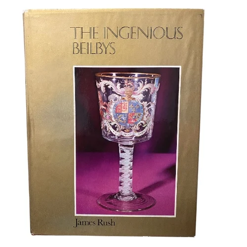 The Ingenious Beilbys (Signed)