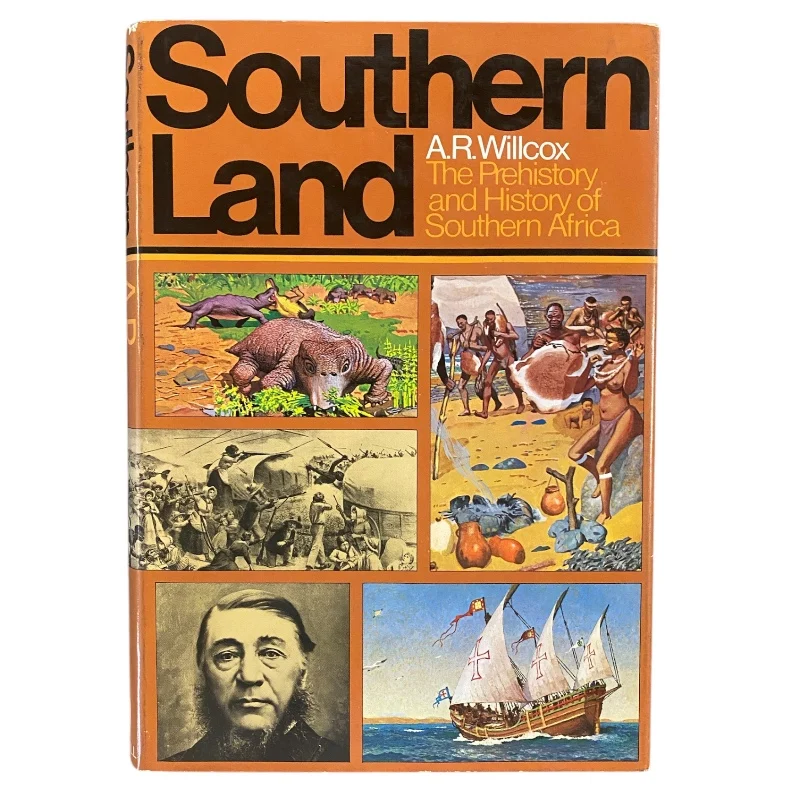 Southern Land; The History and Prehistory of Southern Africa