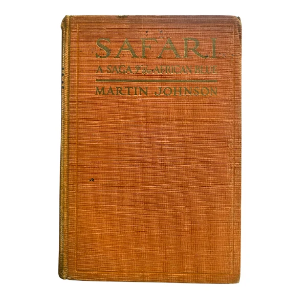 Safari; A Saga of the African Blue