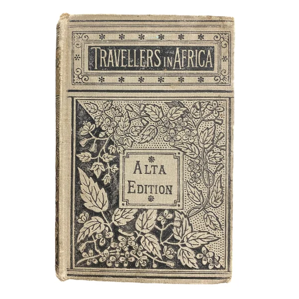 Narratives and Adventures of Travellers in Africa