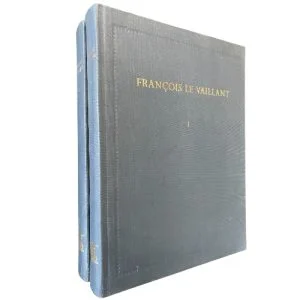 François Le Vaillant; Traveller in South Africa Vol. 1 & 2 Ltd. Edition