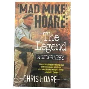 Mad Mike Hoare: The Legend