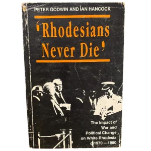 Rhodesians Never Die