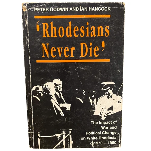 Rhodesians Never Die