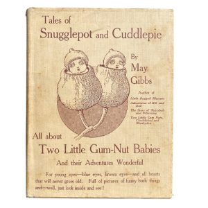 Tales of Snugglepot and Cuddlepie (Rare W/ Dust Jacket)