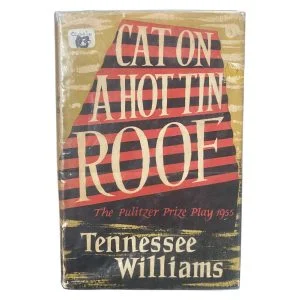 Cat on a Hot Tin Roof (First Edition)