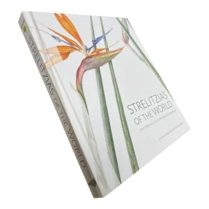 Strelitzias of the World (Signed)