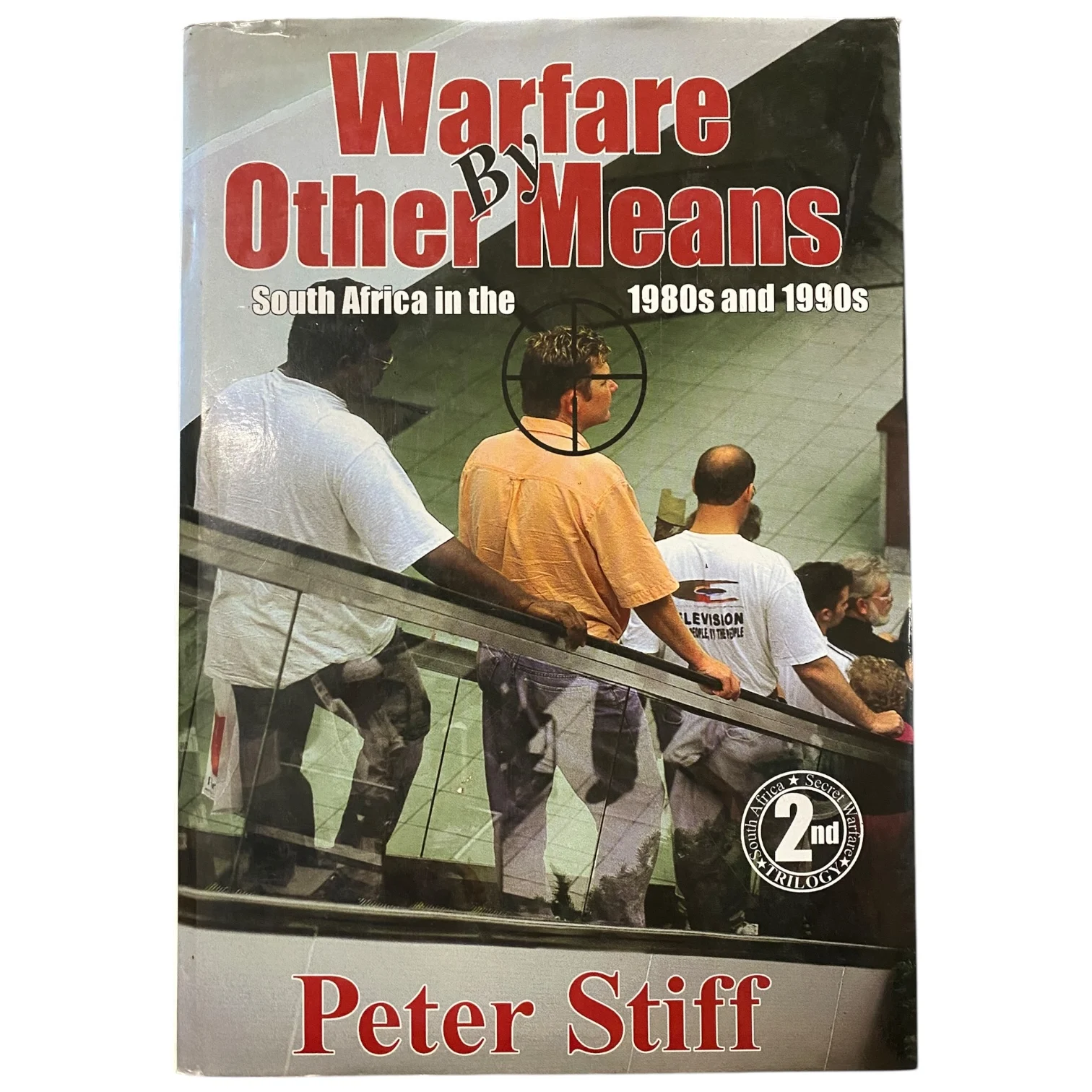 Warfare by Other Means by Peter Stiff - Image 2