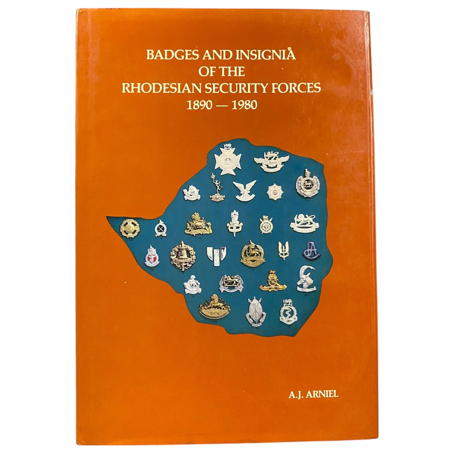 Badges and Insignia of the Rhodesian Security Forces 1890-1980 - Image 2