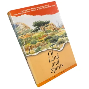 Of Land and Spirits