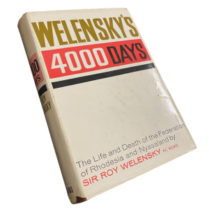 Welensky's 4000 Days (Signed)