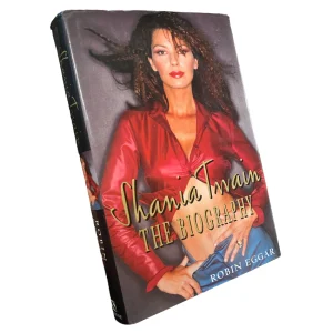 Shania Twain: The Biography