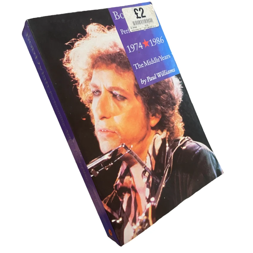 Bob Dylan; Performing Artist 1974-1986