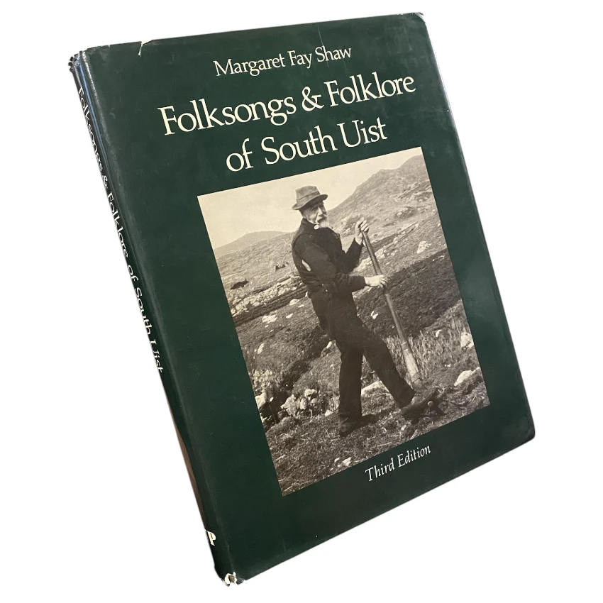 Folksongs and Folklore of South Uist