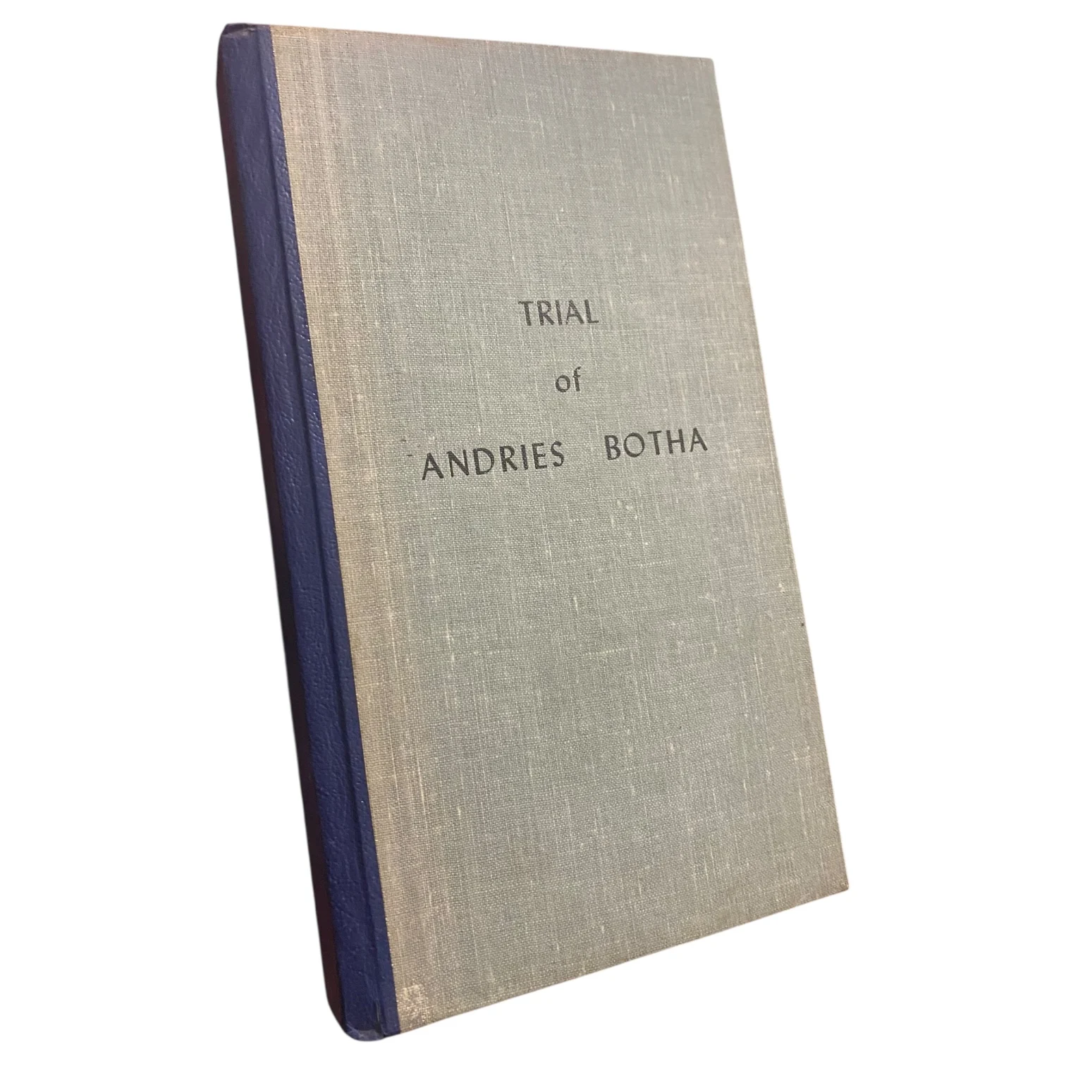 The Trial of Andries Botha