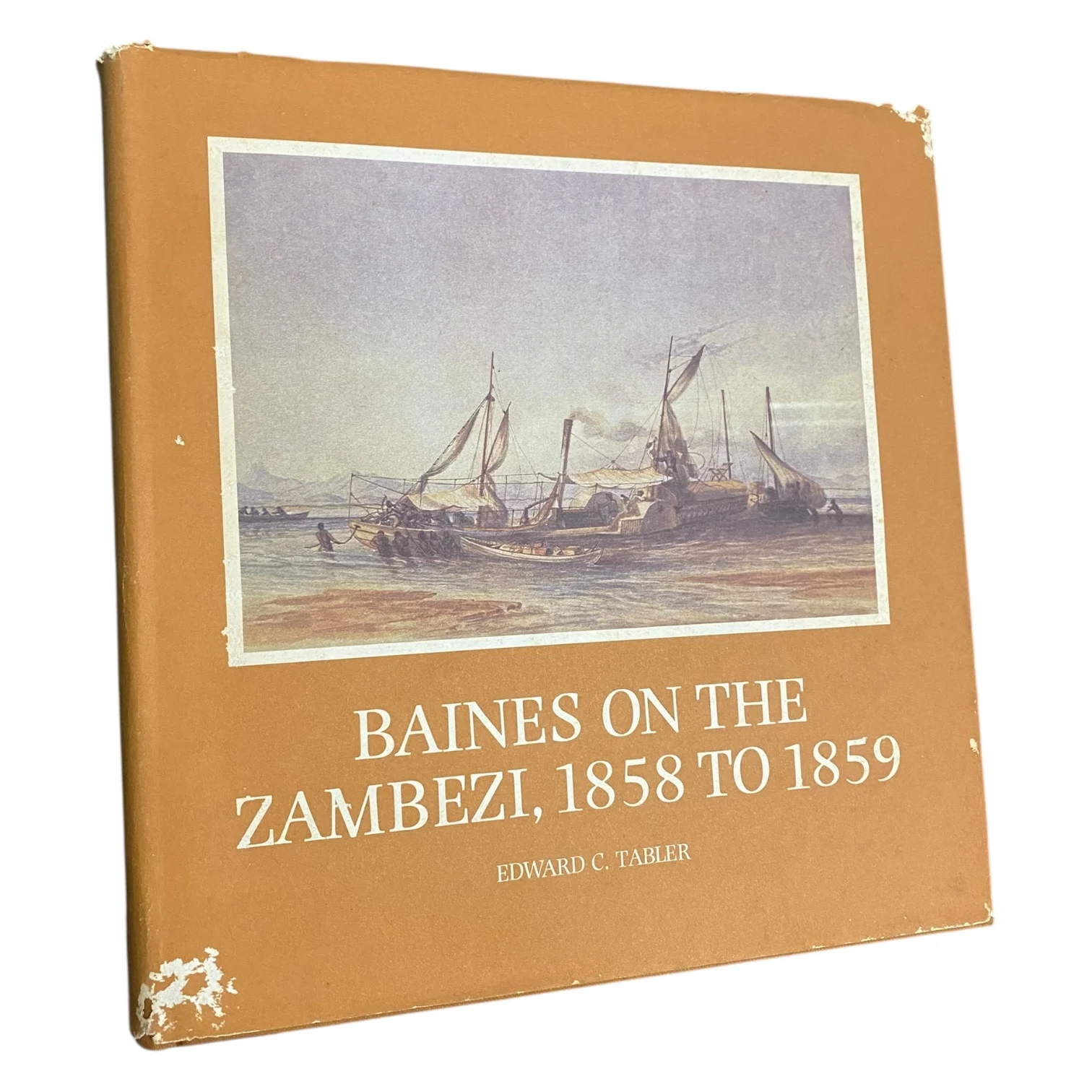 Baines on the Zambezi, 1858–1859 (Limited Edition)