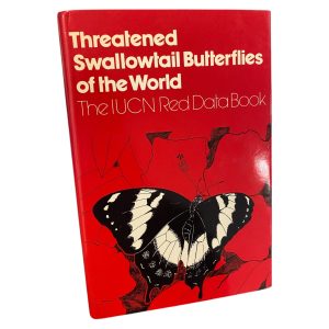 Threatened Swallowtail Butterflies of the World