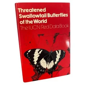 Threatened Swallowtail Butterflies of the World