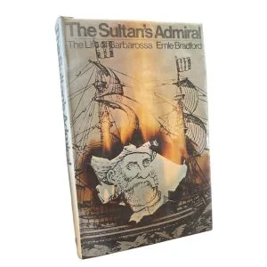 The Sultan's Admiral - The Life of Barbarossa