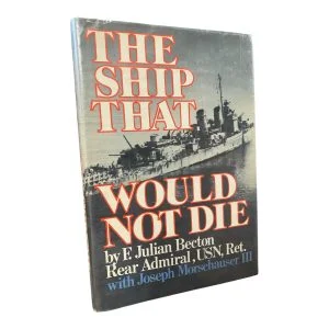 The Ship That Would Not Die (Signed)