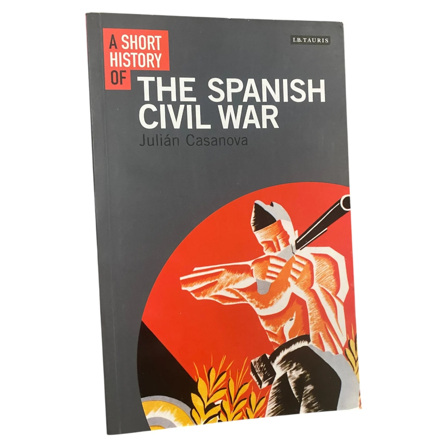 A Short History of the Spanish Civil War