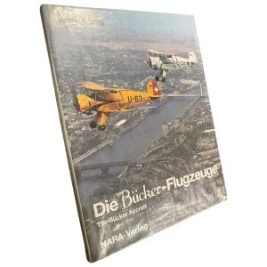 Die Bücker-Flugzeuge / The Bücker aircraft (German Edition)