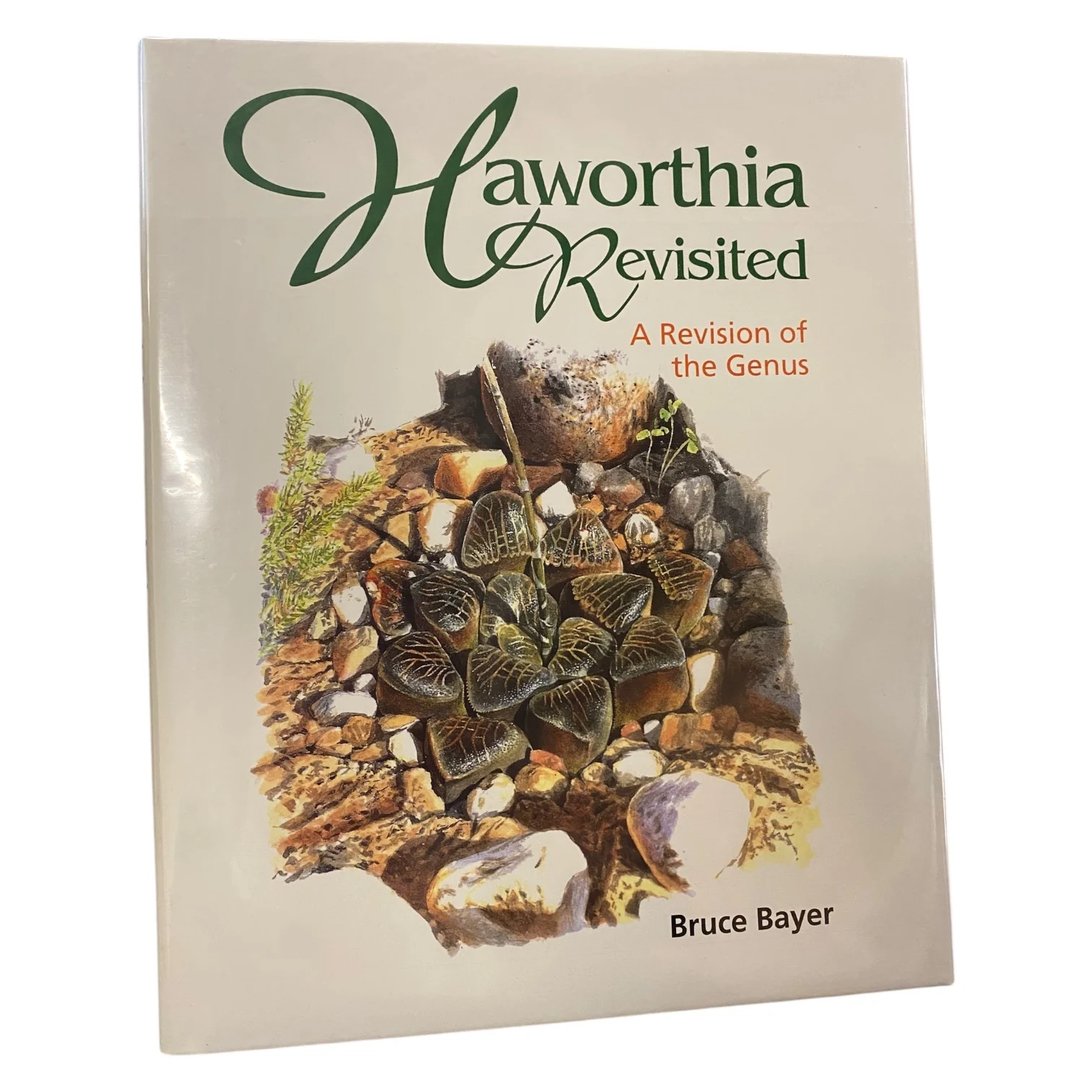 Haworthia Revisited - A Revision of the Genus