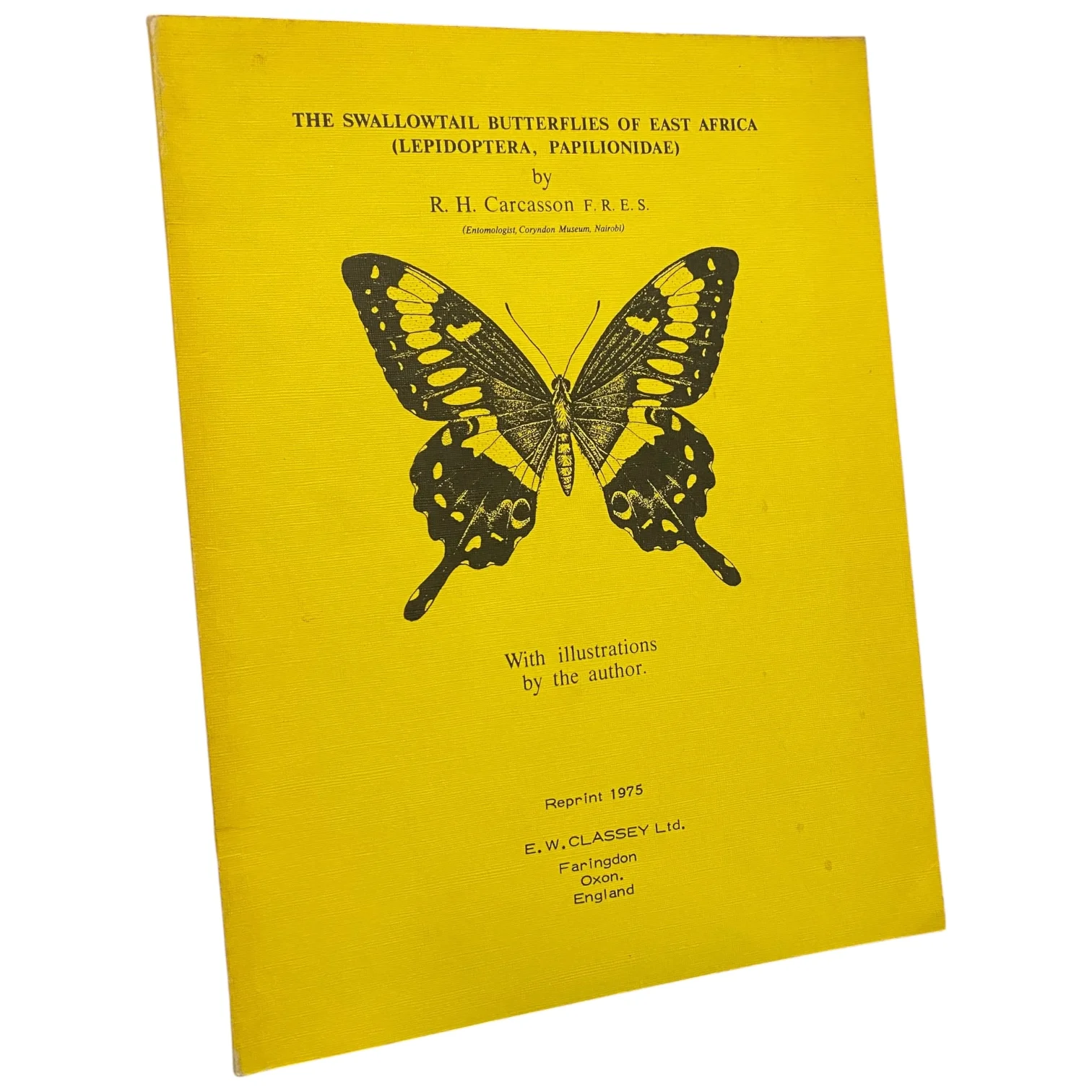 The Swallowtail Butterflies of East Africa