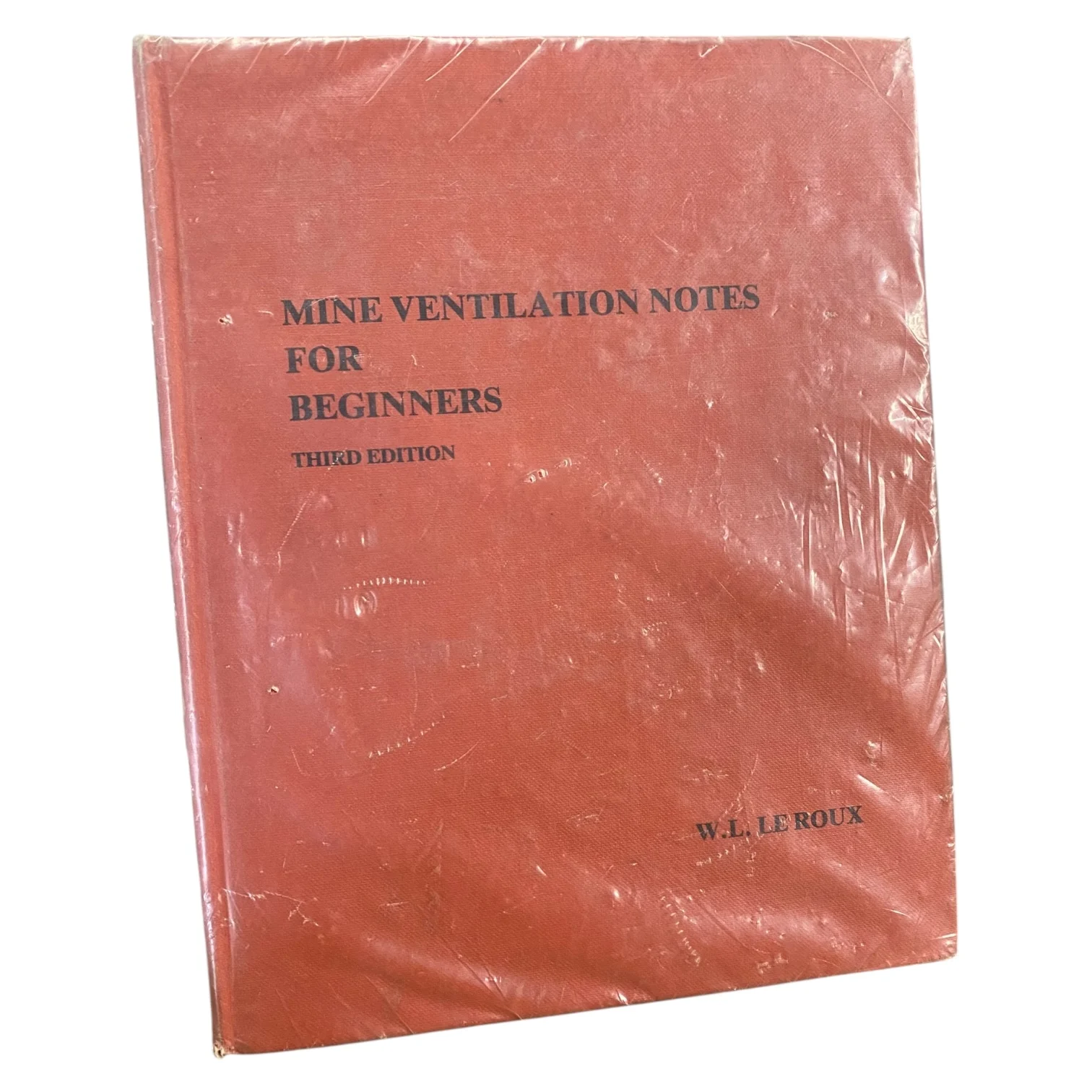 Mine Ventilation Notes for Beginners