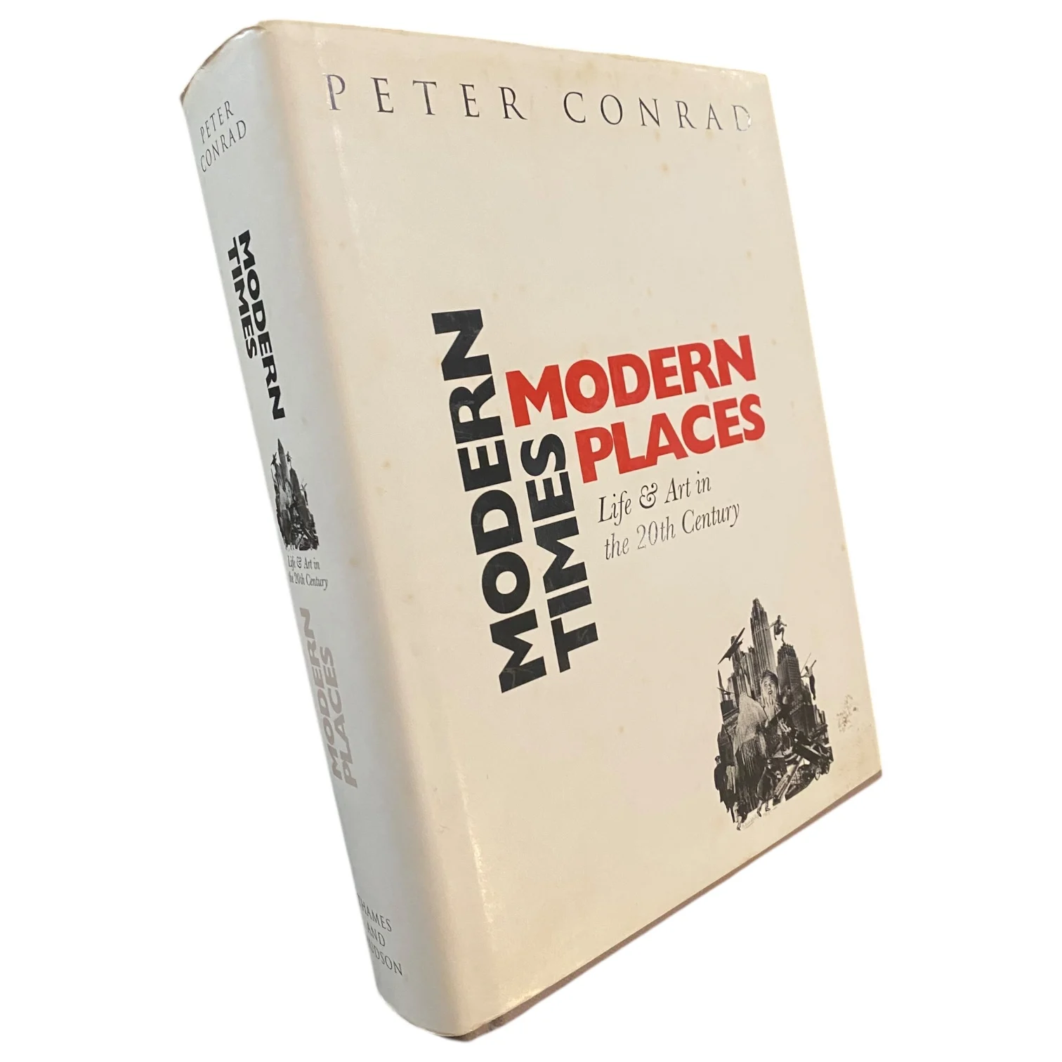 Modern Times Modern Places: Life & Art in the 20th Century