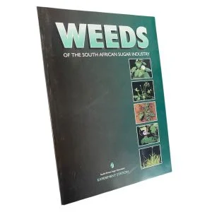 Weeds of the South African Sugar Industry