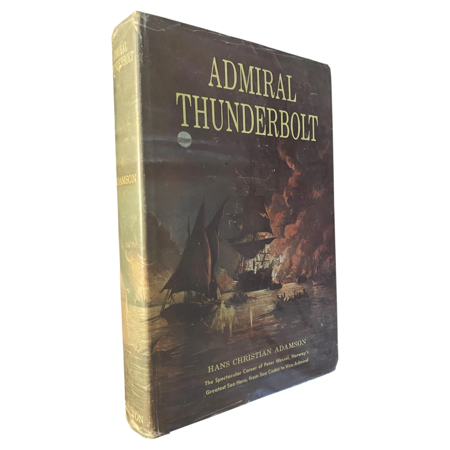 Admiral Thunderbolt - The Spectacular Career of Peter Wessel
