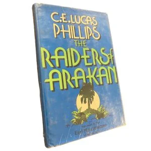 The Raiders of Arakan