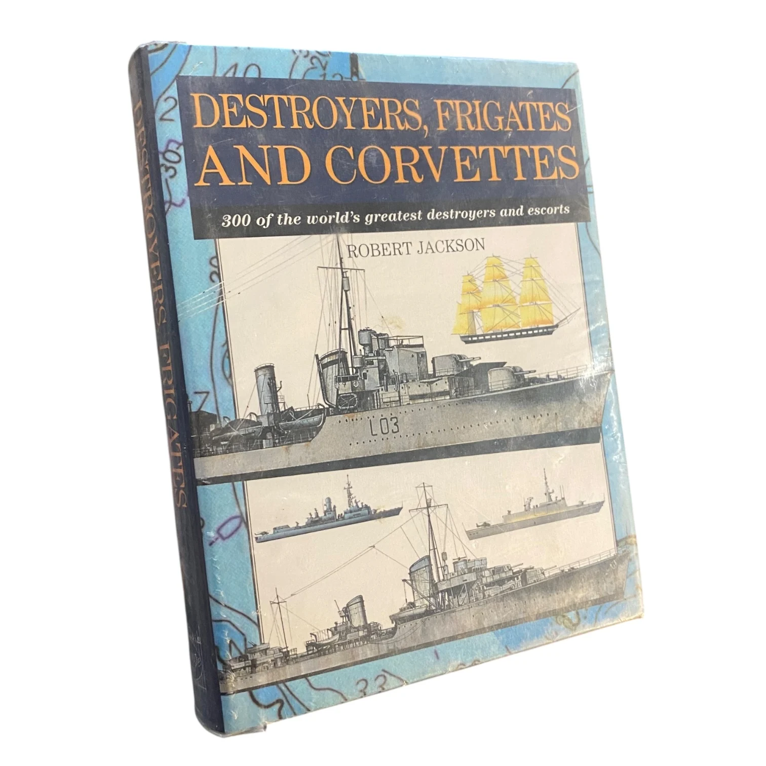 Destroyers, Frigates and Corvettes