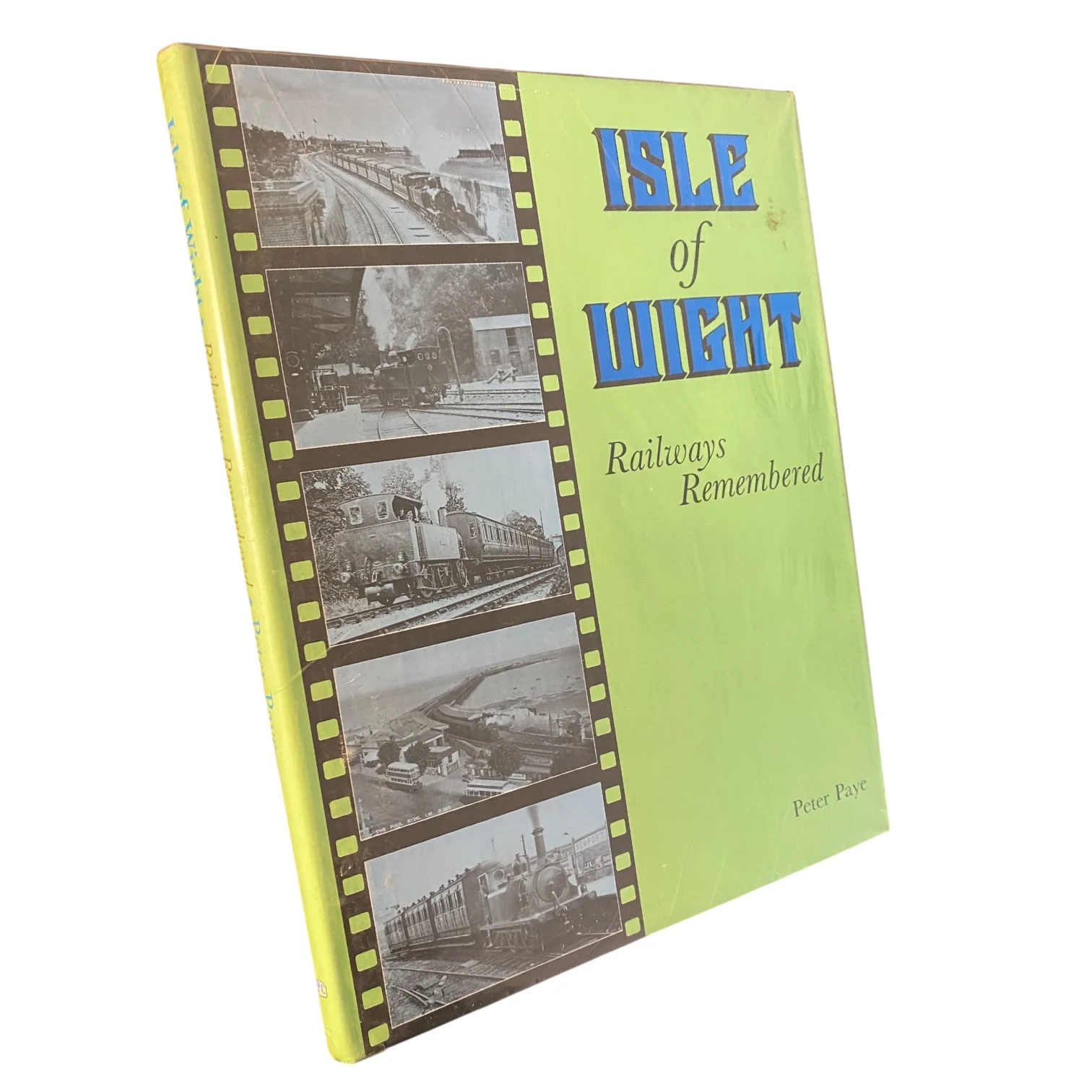 Isle of Wight Railways Remembered