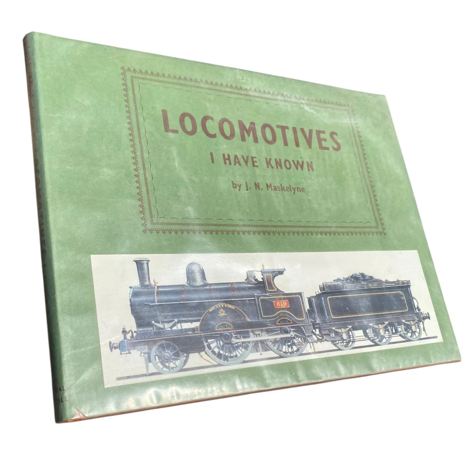 Locomotives I Have Known